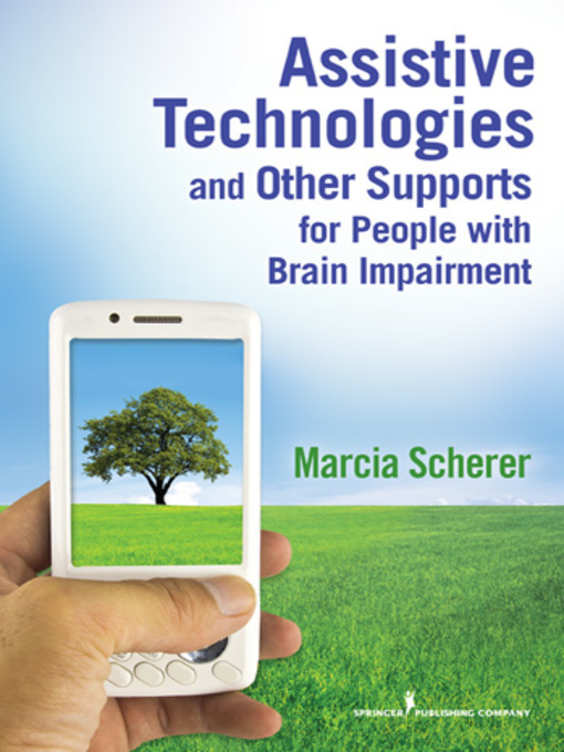 Cover of Assistive Technologies and Other Supports for People With Brain Impairment